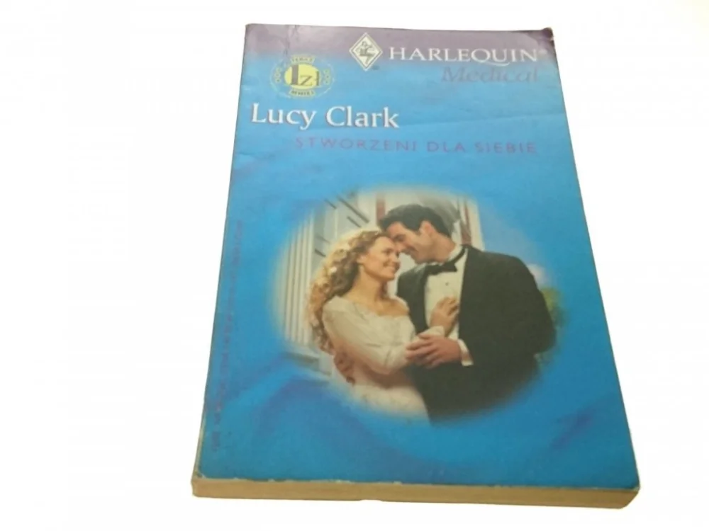 STWORZENI DLA SIEBIE - Lucy Clark (2002) Bestseller
