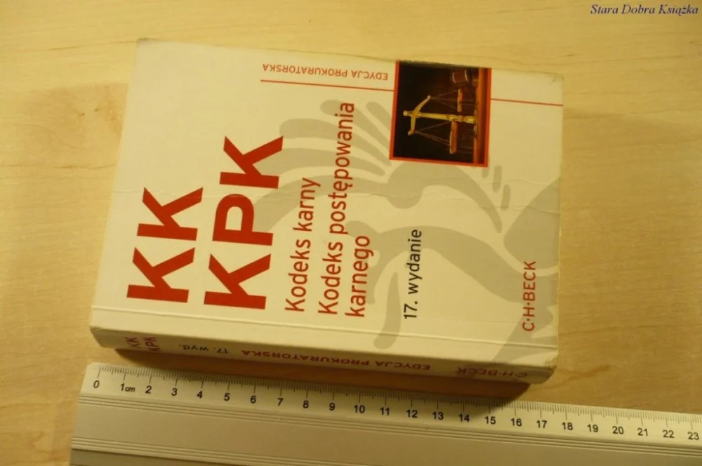 KK KPK KODEKS KARNY KODEKS POSTĘPOWANIA KARNEGO Nie przegap