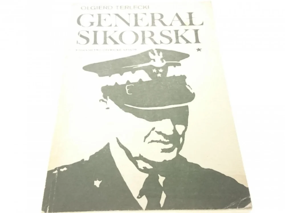 GENERAŁ SIKORSKI TOM 1 - Olgierd Terlecki (1986) Oferta czasowa