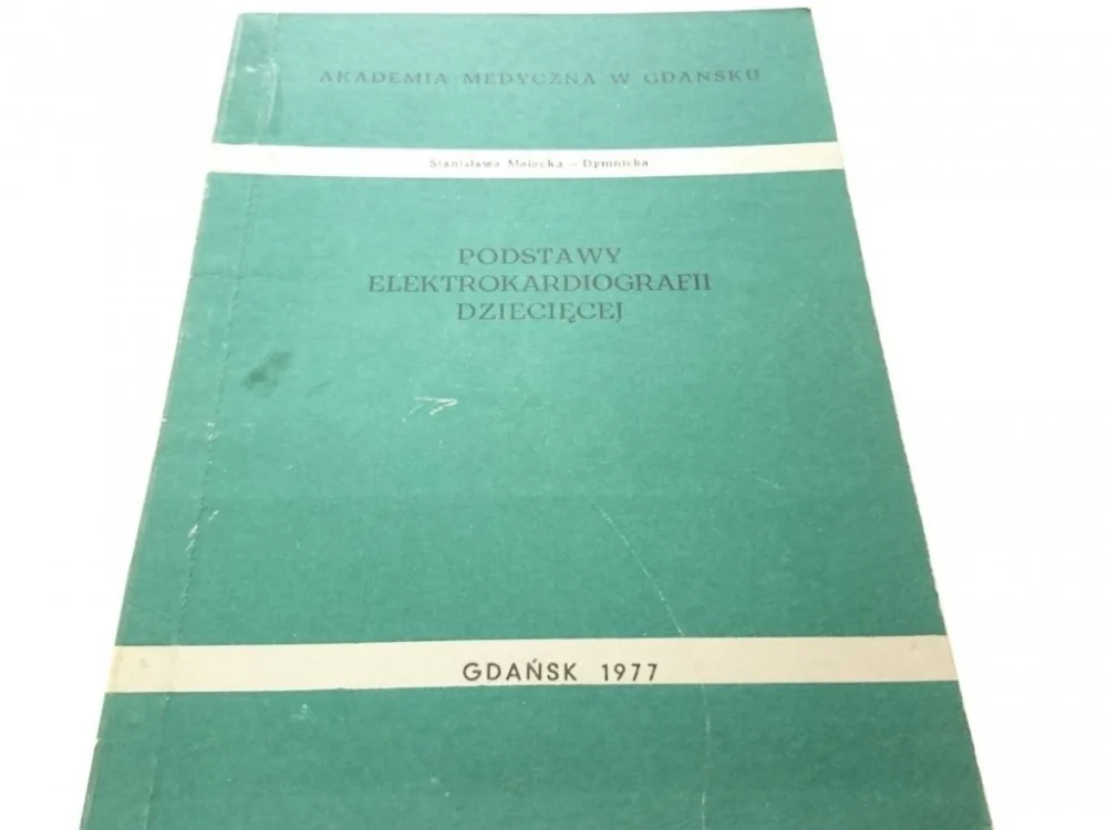 Okazja PODSTAWY ELEKTROKARDIOGRAFII DZIECIĘCEJ (1977)