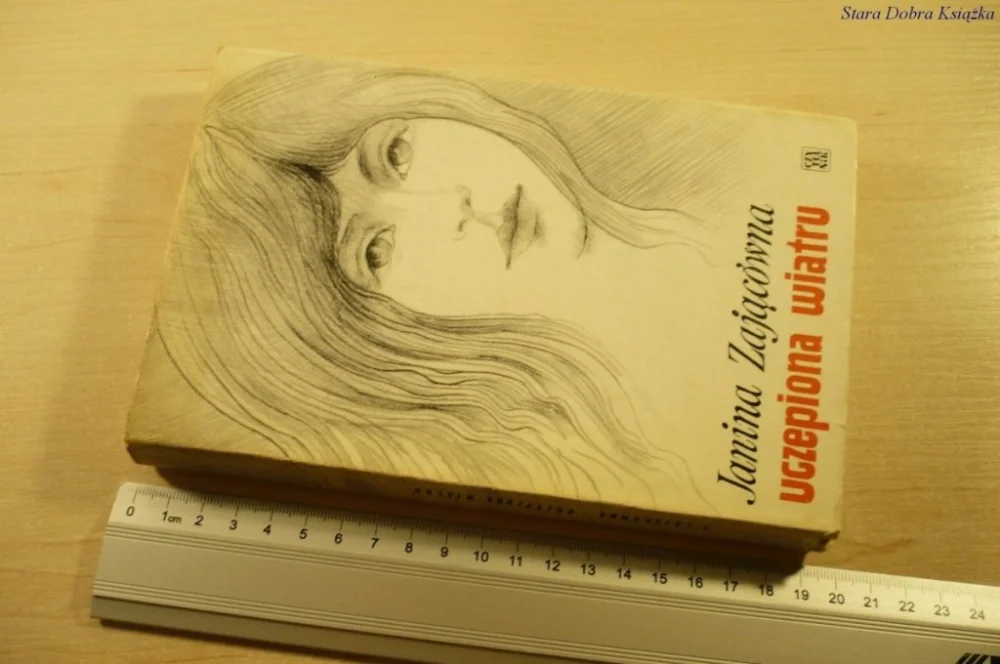 Bestseller UCZEPIONA WIATRU - Janina Zającówna (1976)