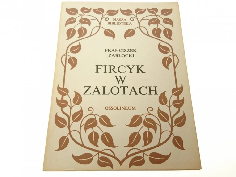 Ekspresowa dostawa FIRCYK W ZALOTACH - Franciszek Zabłocki (1985)