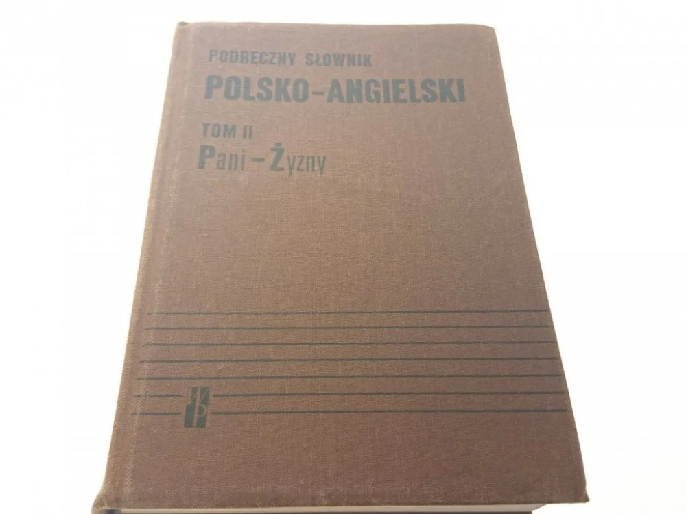 Ograniczona ilość PODRĘCZNY SŁOWNIK POLSKO-ANGIELSKI TOM II (1988)