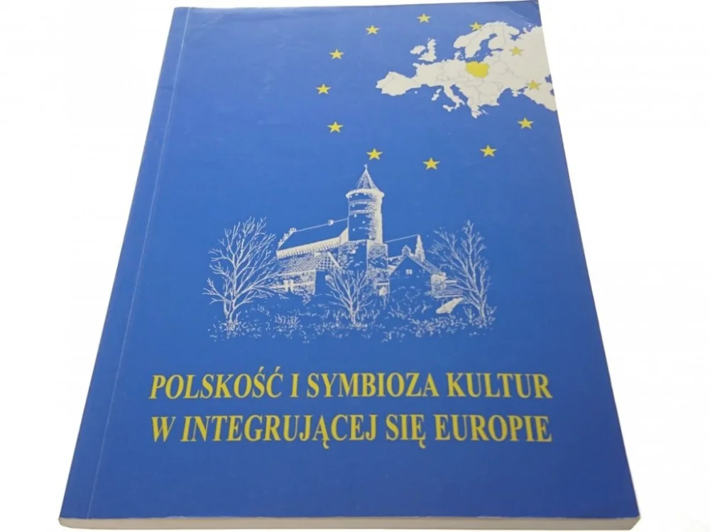 Promocja POLSKOŚĆ I SYMBIOZA KULTUR W INTEGRUJĄCEJ SIĘ 2000