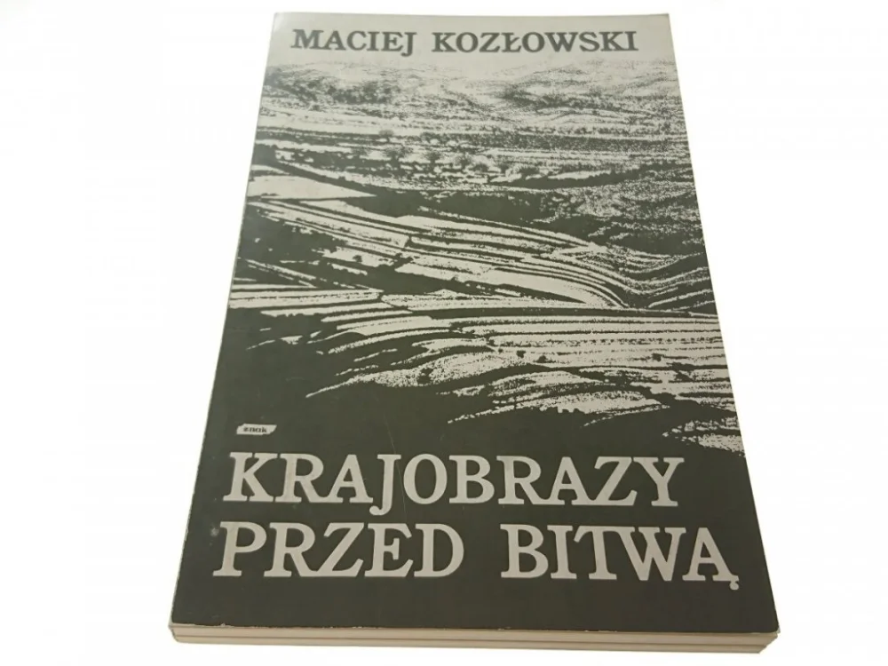 KRAJOBRAZY PRZED BITWĄ - Maciej Kozłowski (1985) Okazja