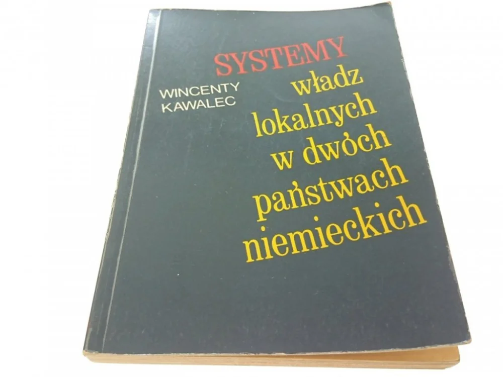 Hit sprzedaży SYSTEMY WŁADZ LOKALNYCH W DWÓCH PAŃSTWACH (1980)