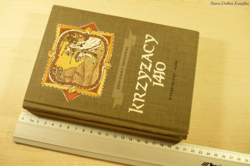 Ostatnia szansa KRZYŻACY 1410 - Józef Ignacy Kraszewski (1990)