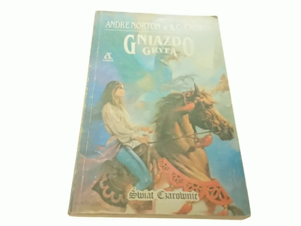 Tylko do końca tygodnia GNIAZDO GRYFA - Andre Norton, A. C. Crispin (1991)