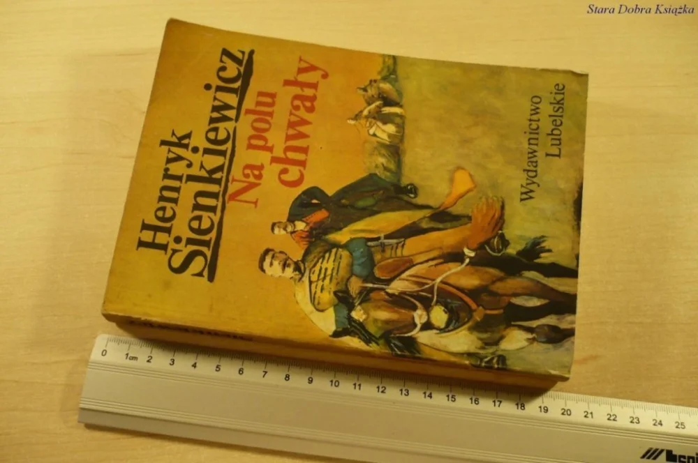 Zamów teraz NA POLU CHWAŁY - Henryk Sienkiewicz (1989)