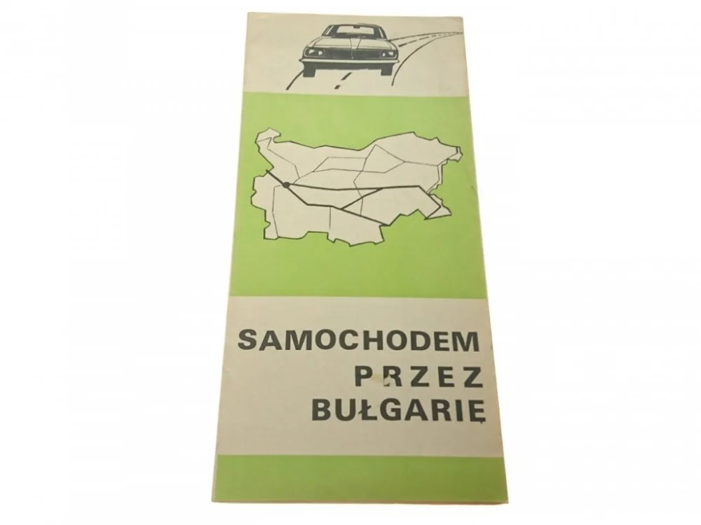 SAMOCHODEM PRZEZ BUŁGARIĘ Tylko do końca tygodnia