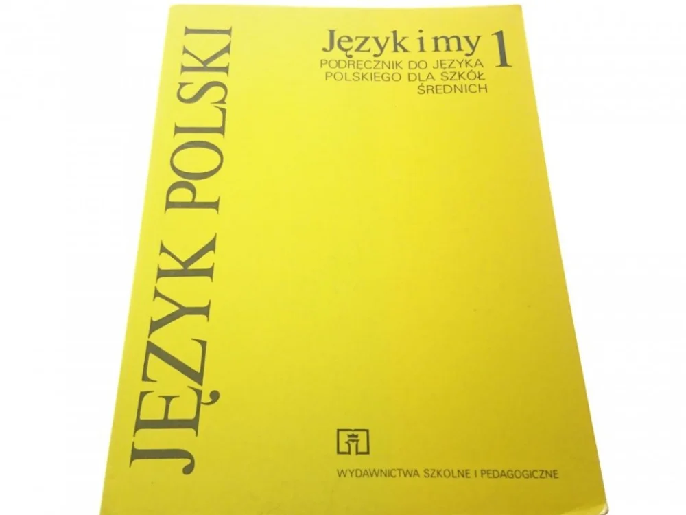 Ostatnie sztuki JĘZYK POLSKI. JĘZYK I MY 1 - St. Dubisz (1995)