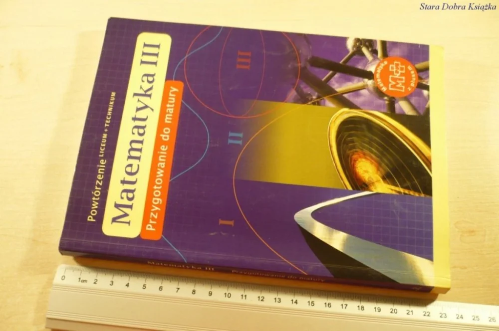 Bezpieczna płatność MATEMATYKA III PRZYGOTOWANIE DO MATURY Lech 2005