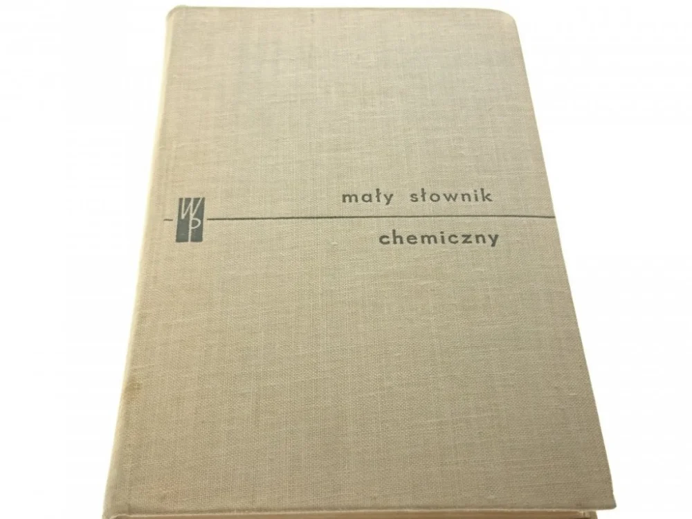 Tani MAŁY SŁOWNIK CHEMICZNY - Red. J. Chodkowski (1964)