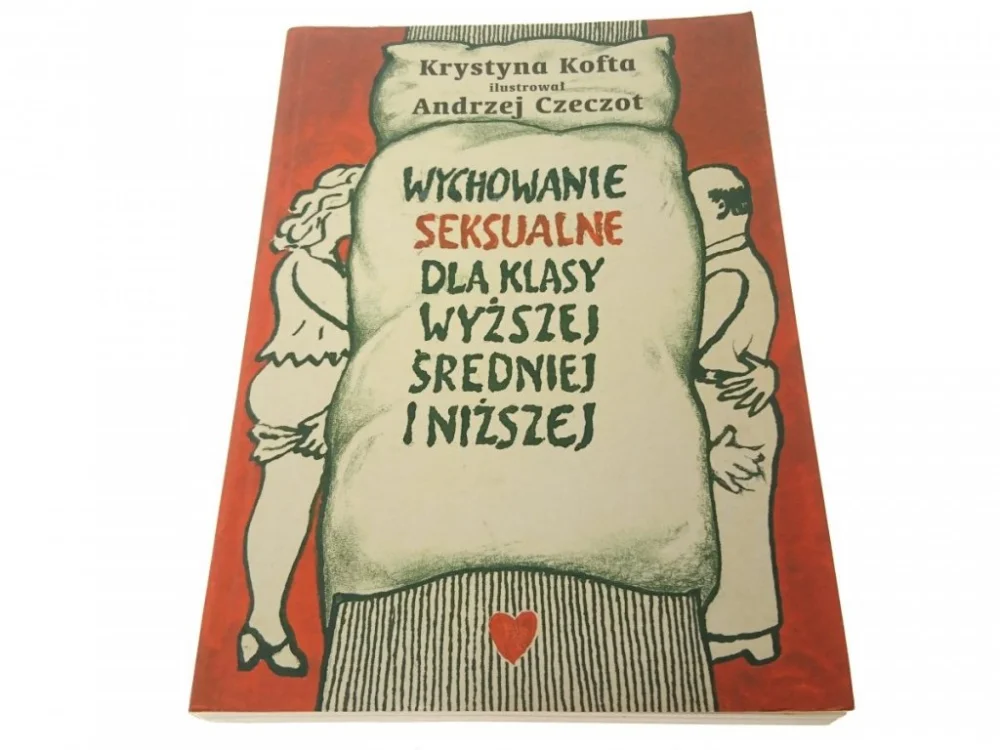 WYCHOWANIE SEKSUALNE DLA KLASY WYŻSZEJ ... (2000) Nowość