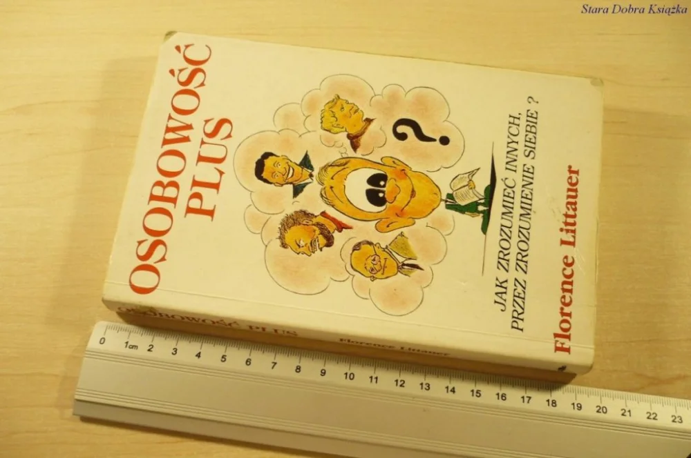 Darmowy zwrot OSOBOWOŚĆ PLUS - Florence Littauer (1994)