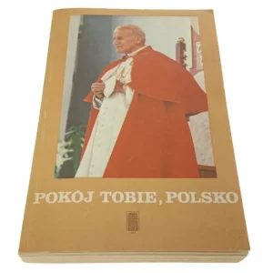 Szybka wysyłka POKÓJ TOBIE, POLSKO. DRUGA PIELGRZYMKA (1984)