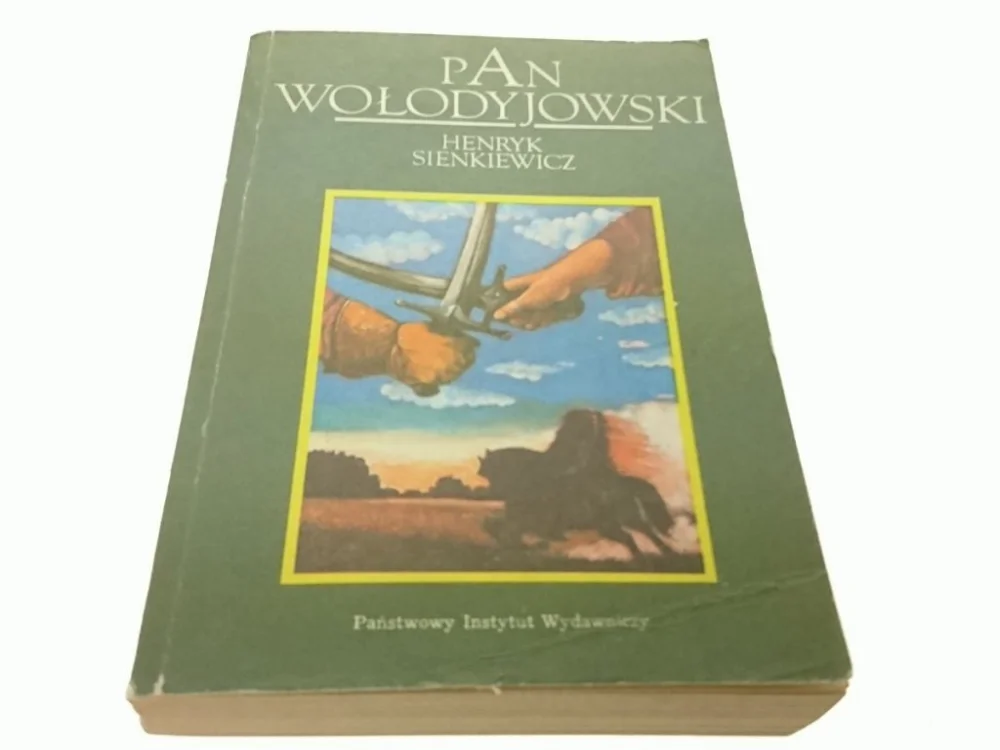 Szybka dostawa PAN WOŁODYJOWSKI - Henryk Sienkiewicz (1984)