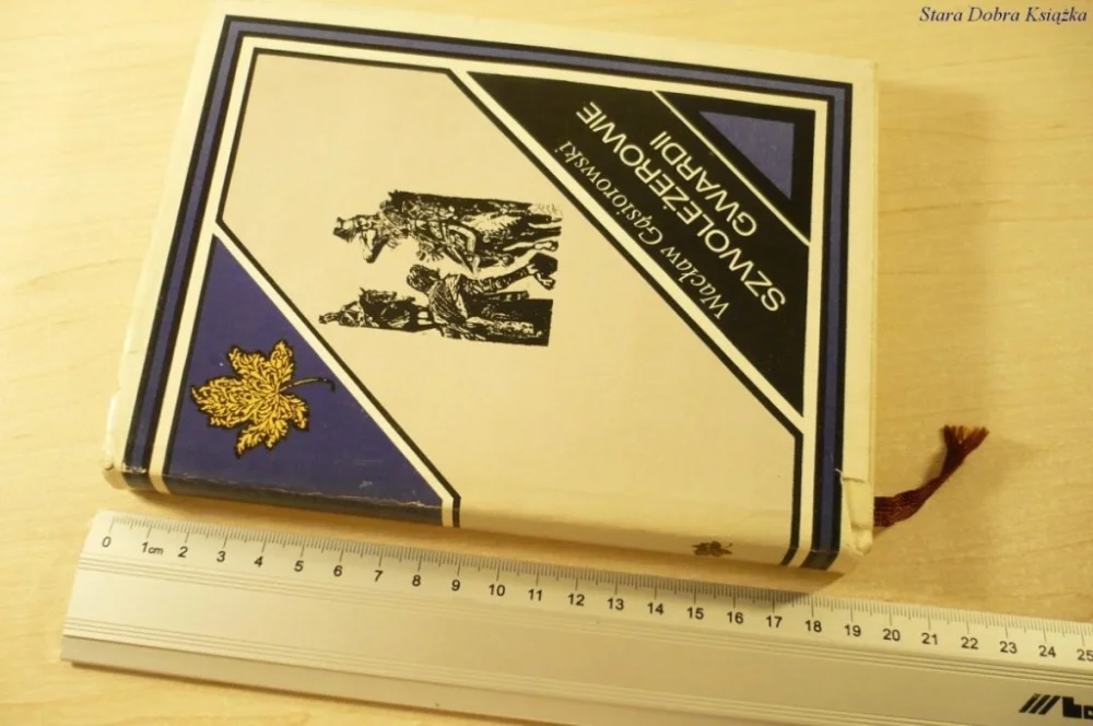 Ograniczona ilość SZWOLEŻEROWIE GWARDZII - Wacław Gąsiorowski (1968)