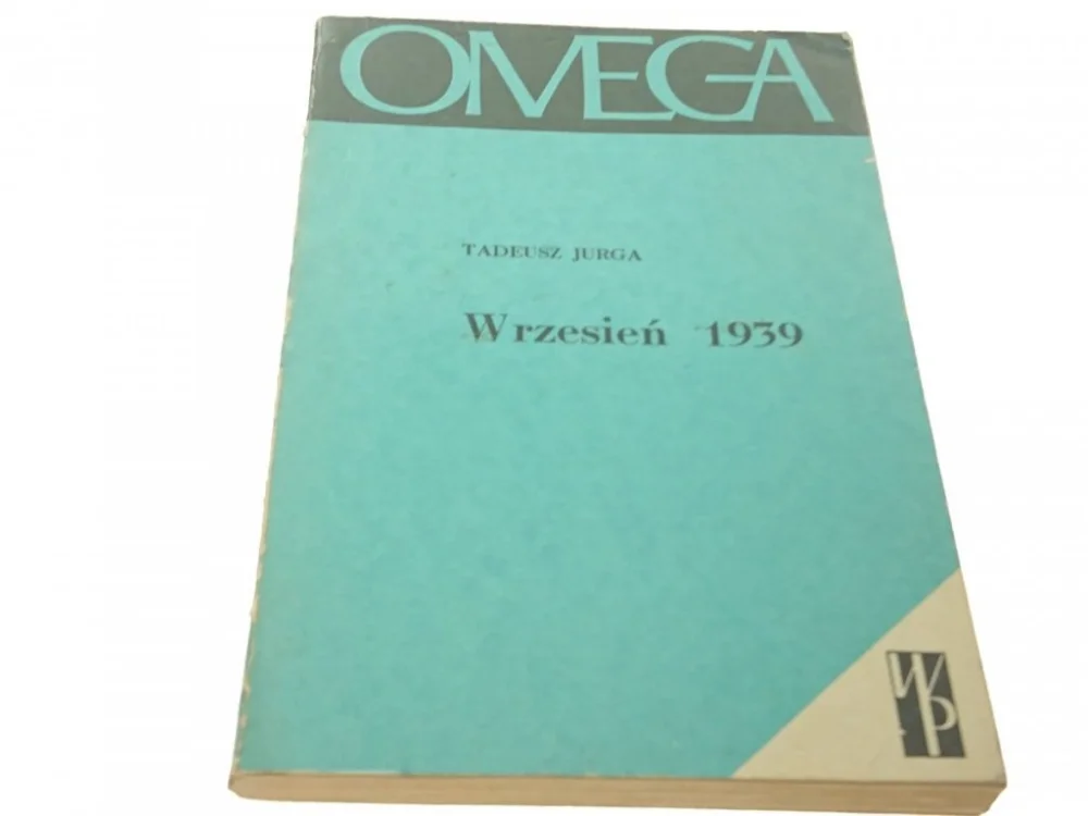 Nie przegap WRZESIEŃ 1939 - Tadeusz Jurga (1969)