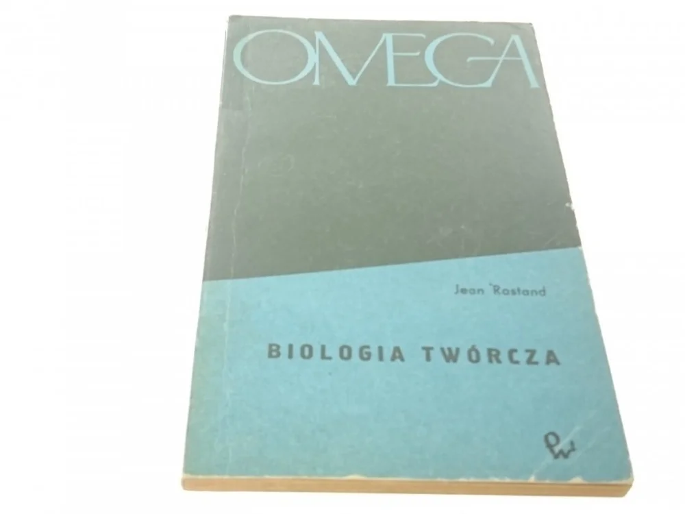 BIOLOGIA TWÓRCZA - Jean Rostand (1964) Łatwy zwrot
