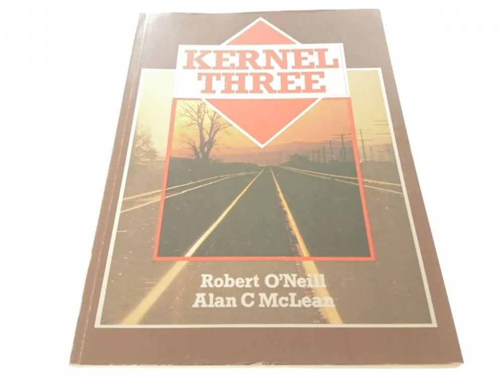 KERNEL THREE - Robert O'Neill Alan C McLean (1990) Tani
