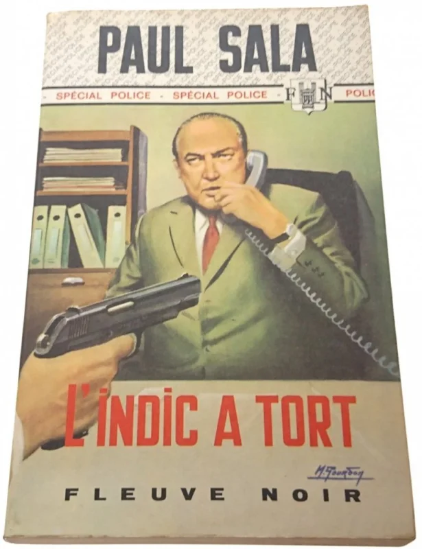 L'INDIC A TORT - Paul Sala (1974) Tani