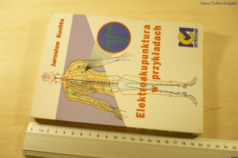 Najlepsza cena ELEKTROAKUPUNKTURA W PRZYKŁADACH - Kuchta (1993)