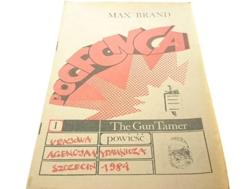 POGROMCA 1 THE GUN TAMER - Max Brand (1984) Super okazja
