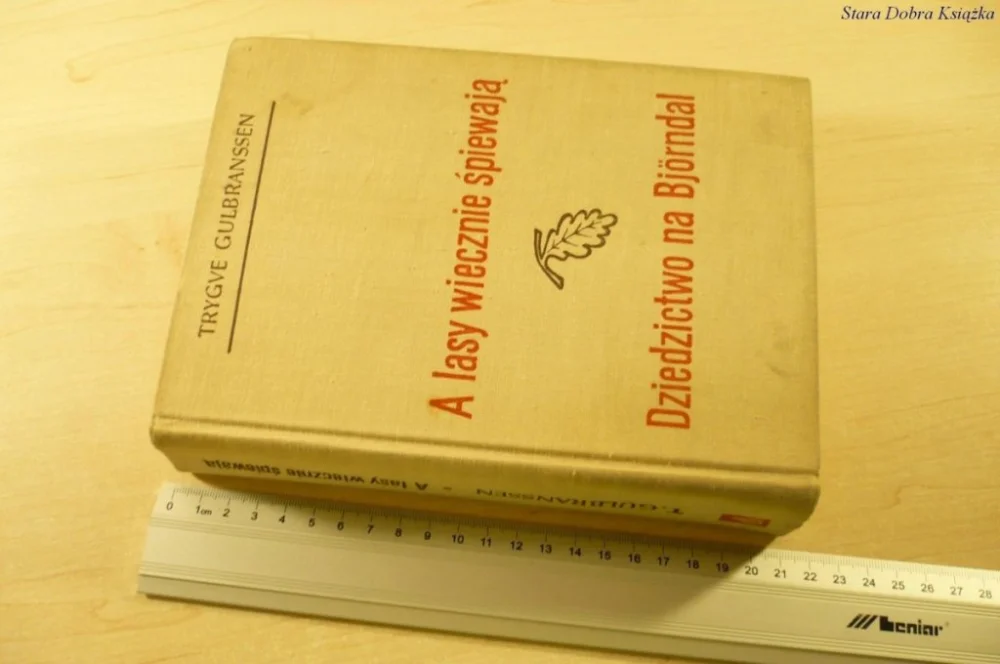 A LASY WIECZNIE ŚPIEWAJĄ - Trygve Gulbranssen 1968 Ograniczona ilość