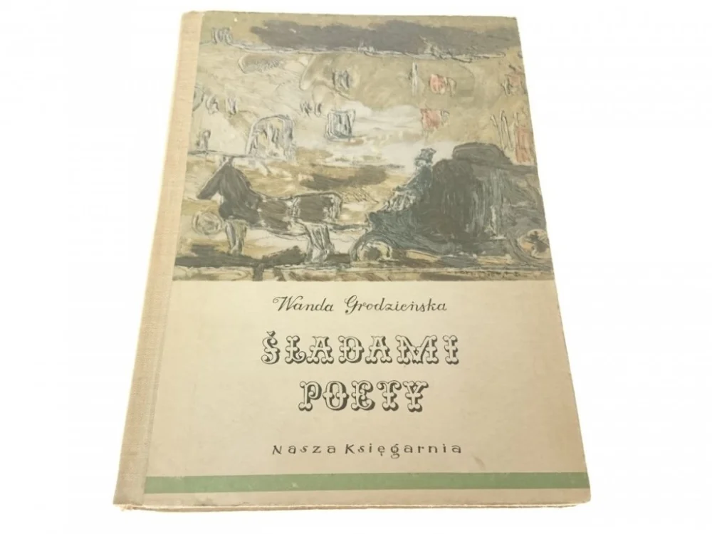 Cena promocyjna ŚLADAMI POETY - Wanda Grodzieńska (1960)