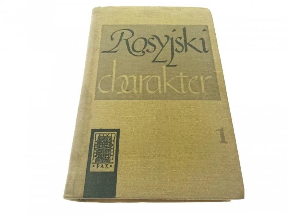 ROSYJSKI CHARAKTER 1 ANTOLOGIA ROSYJSKIEJ...1962 Taniej