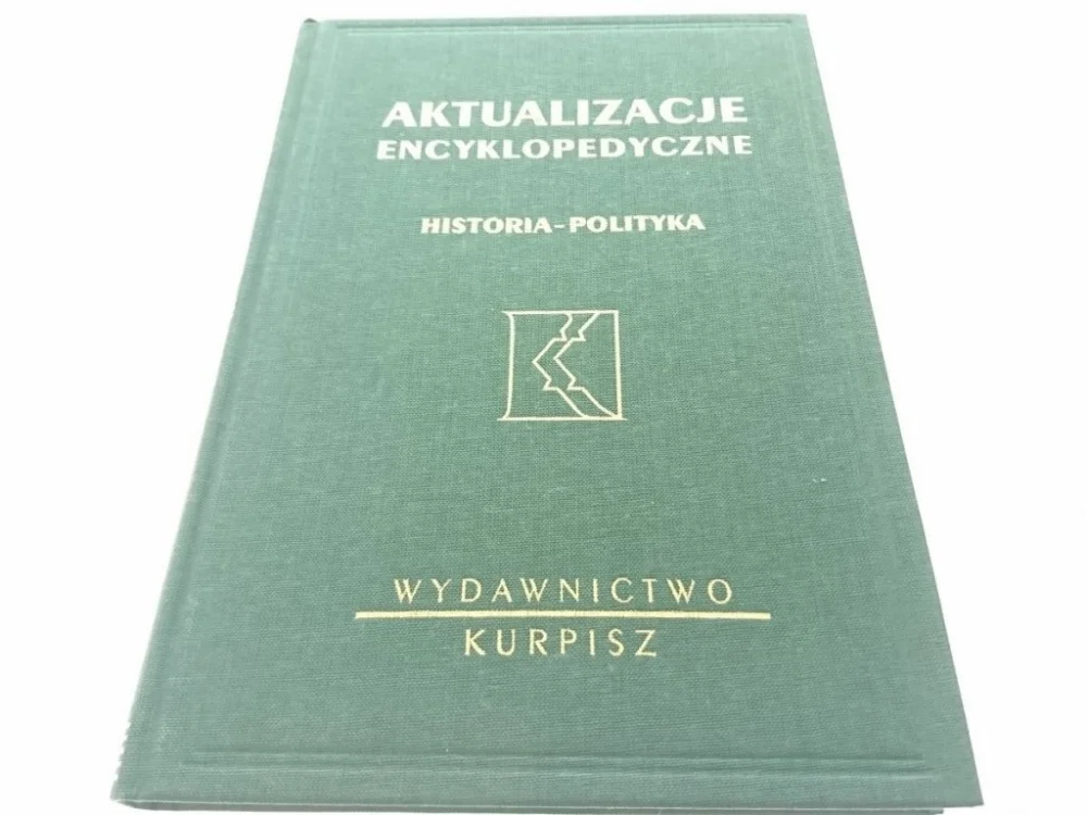 Łatwy zwrot AKTUALIZACJE ENCYKLOPEDYCZNE 2 HISTORIA-POLITYKA