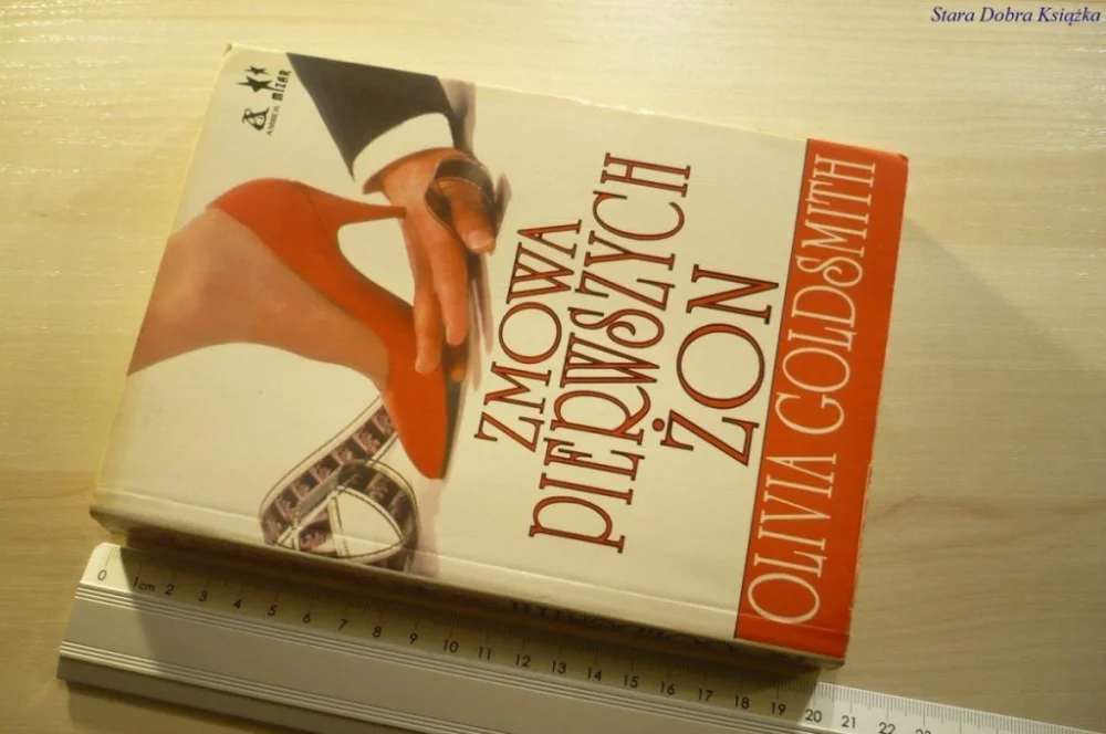 Kup online ZMOWA PIERWSZYCH ŻON - Olivia Goldsmith 1992