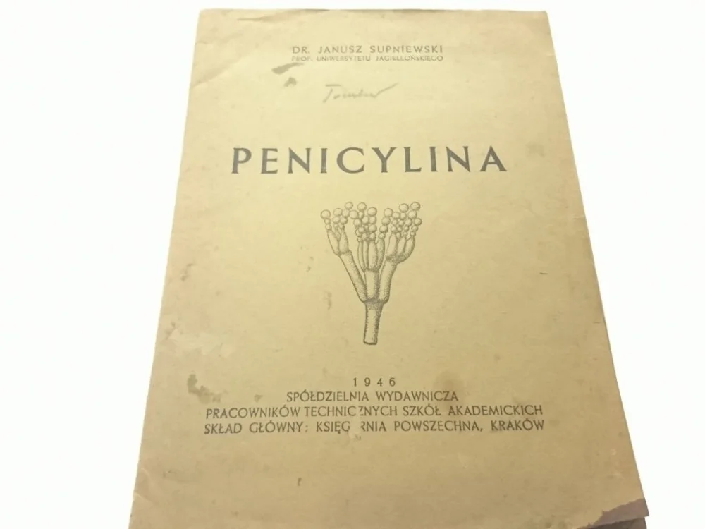 PENICYLINA - Dr. Janusz Supniewski 1946 Zamów dziś