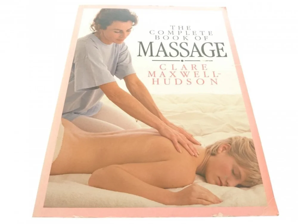 Oferta czasowa THE COMPLETE BOOK OF MASSAGE - Maxwell-Hudson 1992