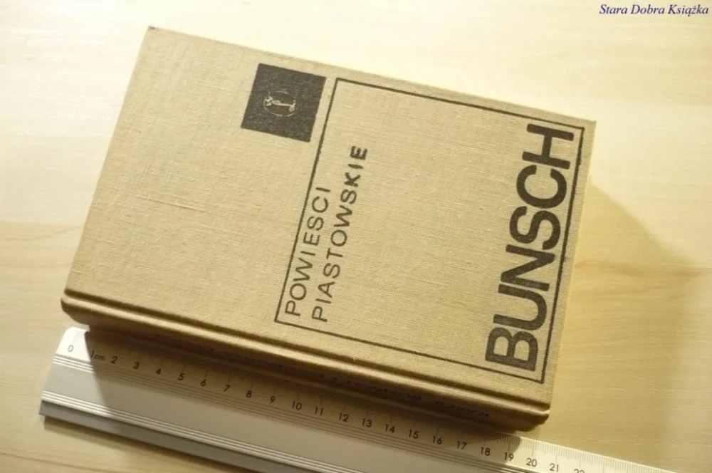 POWIEŚCI PIASTOWSKIE - Karol Bunsch 1971 Tylko dziś