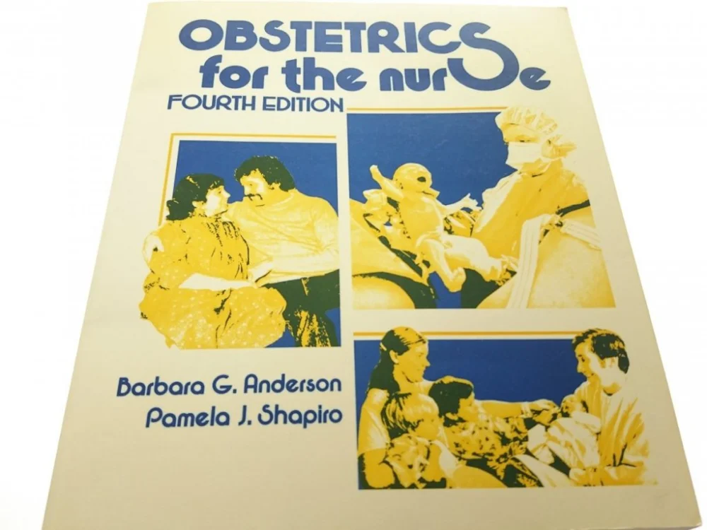 OBSTETRICS FOR THE NURSE - Barbara G Anderson 1984 Nie przegap