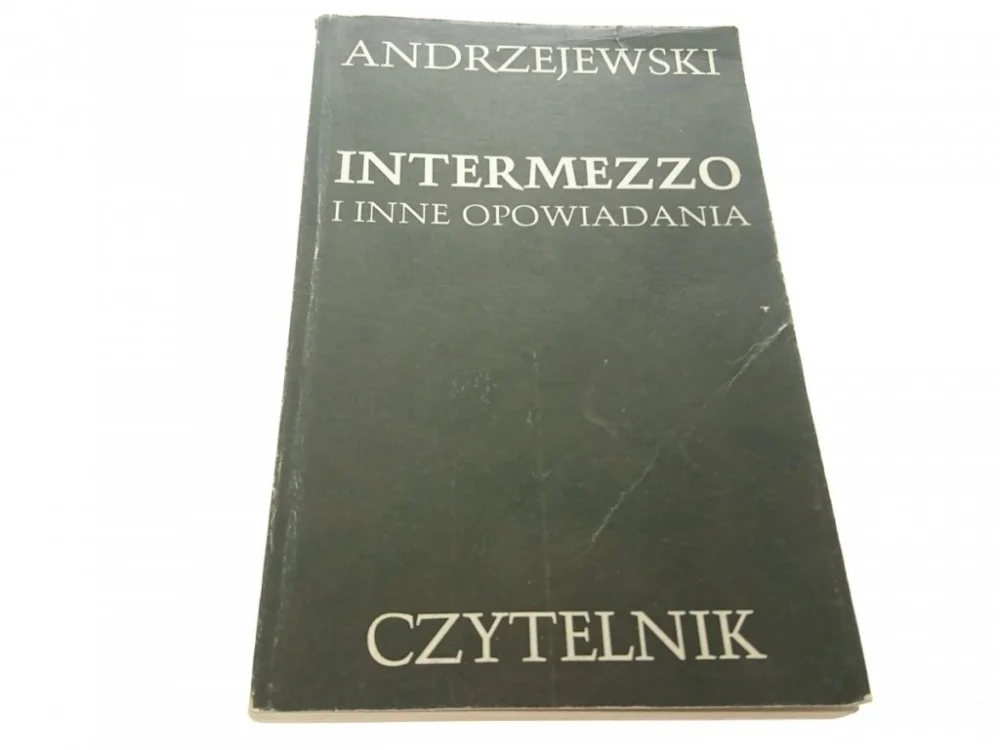 INTERMEZZO I INNE OPOWIADANIA - Andrzejewski 1986 Dostępne od ręki