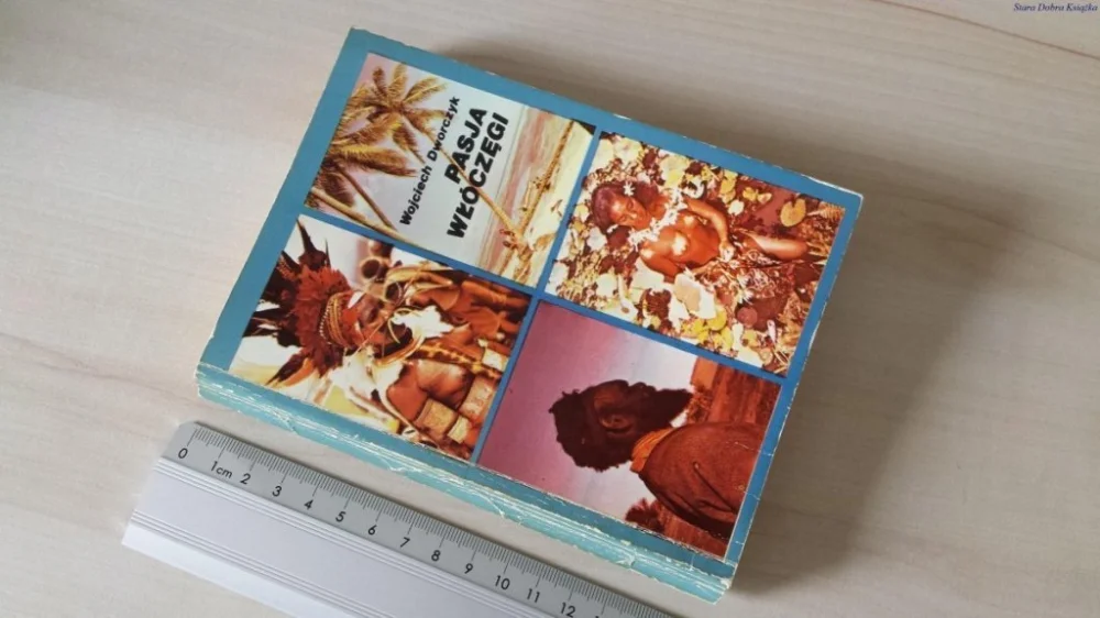 Bestseller PASJA WŁÓCZĘGI - Wojciech Dworczyk 1976