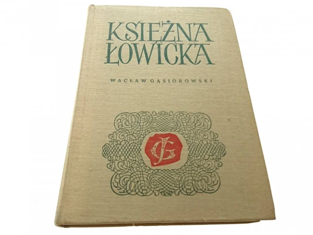 KSIĘŻNA ŁOWICKA - Wacław Gąsiorowski 1968 Darmowy zwrot