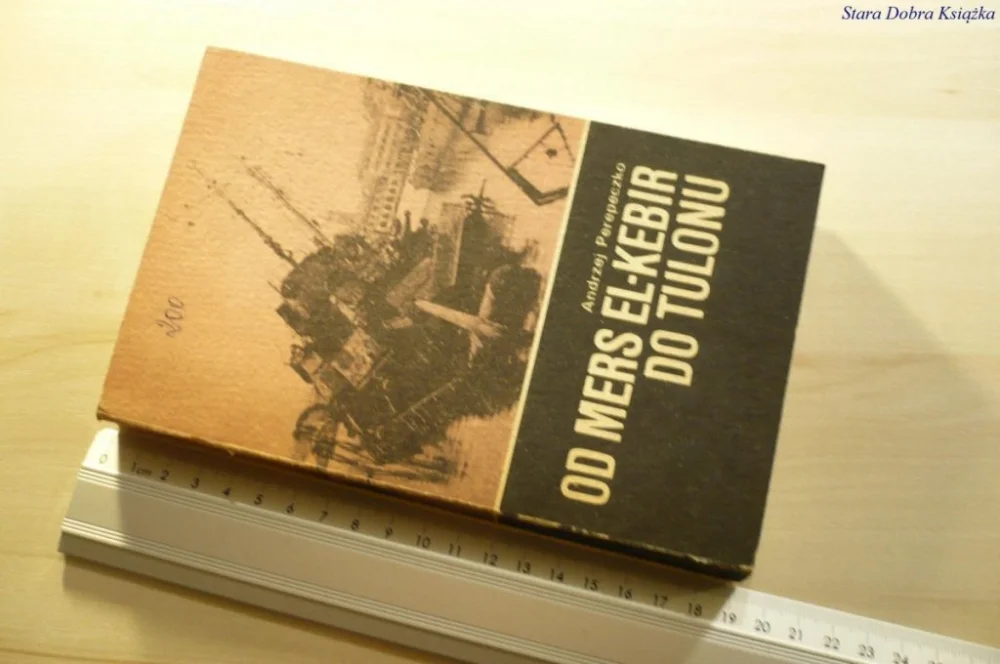 Wybór klientów OD MERS EL-KEBIR DO TULONU - Perepeczko 1979