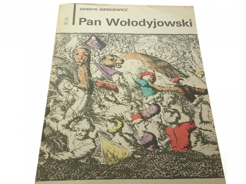 Łatwy zwrot PAN WOŁODYJOWSKI - Henryk Sienkiewicz 1984
