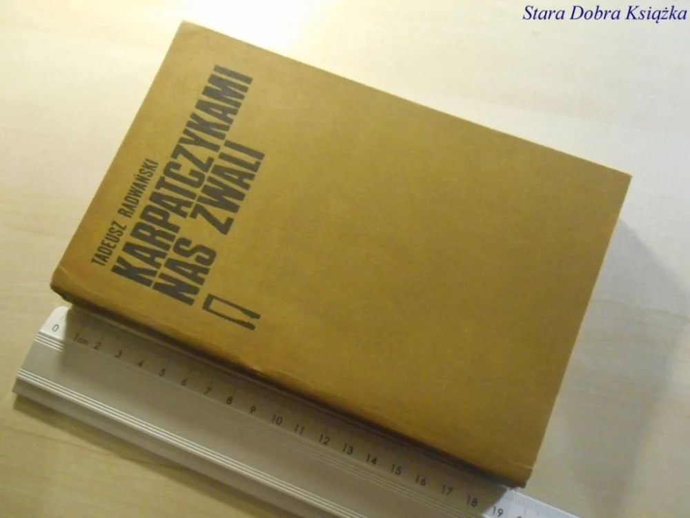 Bestseller KARPATCZYKAMI NAS ZWALI - Tadeusz Radwański 1980