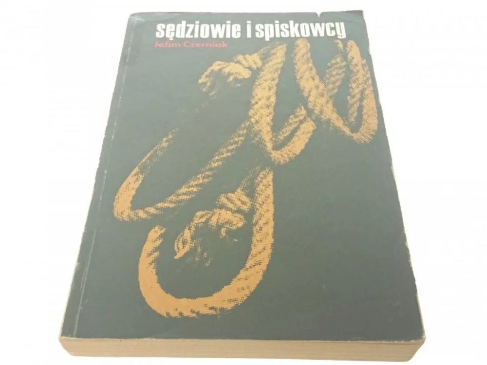 SĘDZIOWIE I SPISKOWCY - Jefim Czerniak 1988 Ostatnia szansa