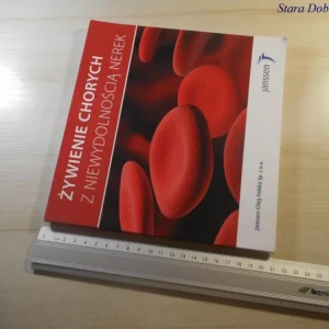 ŻYWIENIE CHORYCH Z NIEWYDOLNOŚCIĄ NEREK 2010 Zamów dziś