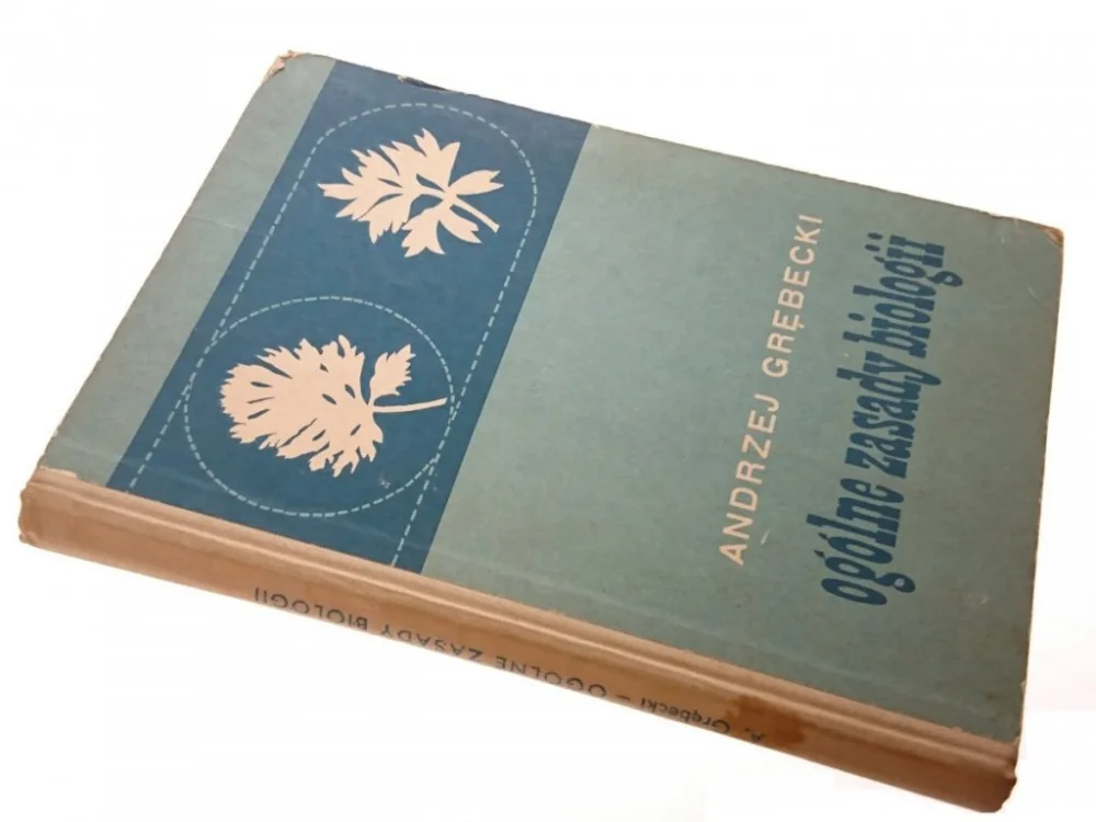 Ekspresowa dostawa OGÓLNE ZASADY BIOLOGII - Andrzej Grębecki 1970