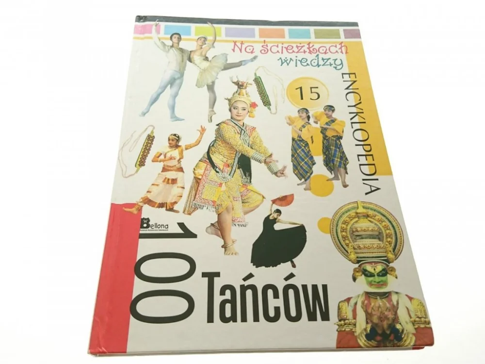 Zamów teraz NA ŚCIEŻKACH WIEDZY. ENCYKLOPEDIA 100 TAŃCÓW 2009