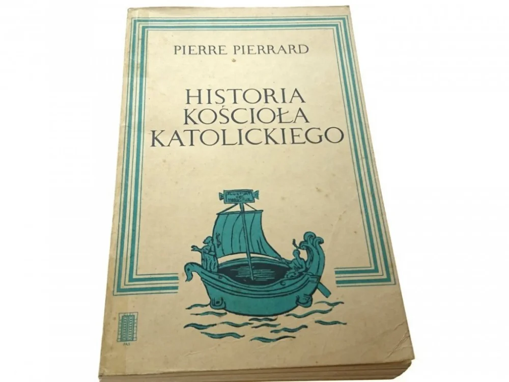 Ekspresowa dostawa HISTORIA KOŚCIOŁA KATOLICKIEGO - Pierrard 1984
