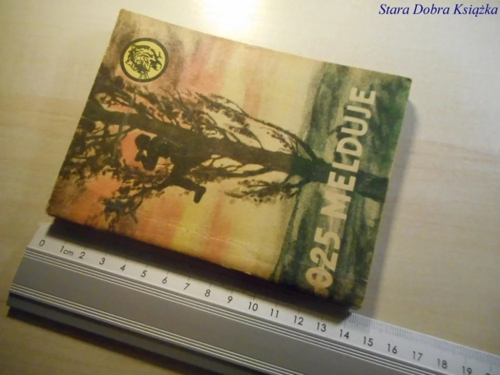 Dostępne od ręki ŻÓŁTY TYGRYS: 025 MELDUJE - Frankowski 1967