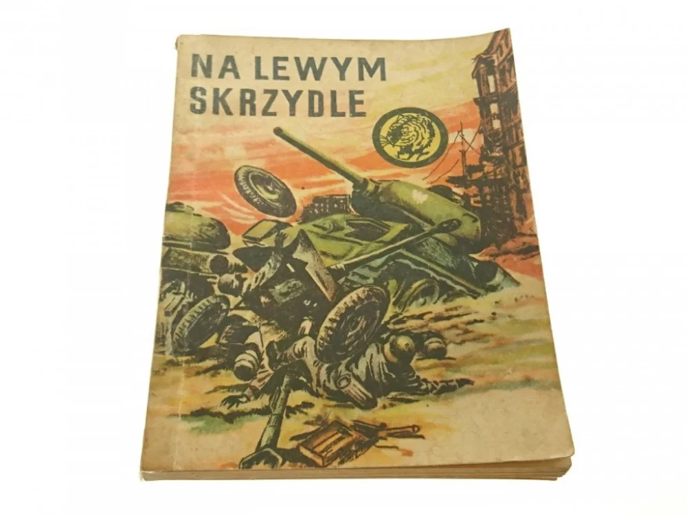 ŻÓŁTY TYGRYS: NA LEWYM SKRZYDLE - Bobkowski 1967 Łatwy zwrot